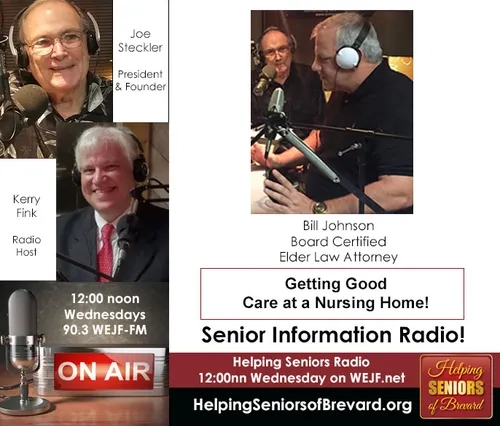 Getting Good Care at a Nursing Home | Helping Seniors Radio