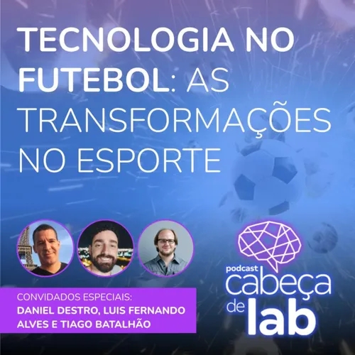Tecnologia No Futebol: As Transformações No Esporte