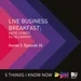 Where to Find New Funding & How to Enable International Growth: Live Business Breakfast with British Business Bank’s Ed Tellwright, and Founder of Street Agency, Katie Street #S3E16