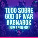 #137 - Tudo sobre God of War Ragnarok, Steam mais cara no Brasil e Remake de The Witcher 1 vindo aí!