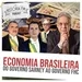 159 Economia Brasileira do governo Sarney ao governo FHC