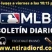 Boletín Diario de la MLB / 4 de agosto de 2022