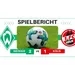 Werder Bremen vs. 1. FC Köln | 5. Spieltag | 2:1 | Spielbericht