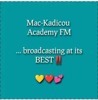 Mac-Kadicou Academy FM