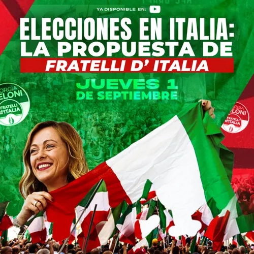 0125 - Elecciones en ITALIA: Fratelli D'Italia - con Vito de Palma
