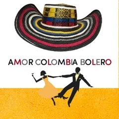 AMOR COLOMBIA BOLERO