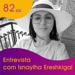 Webitcast #82 - Entrevista com Isnaylha Ereshkigal (P2P e o mundo cripto)