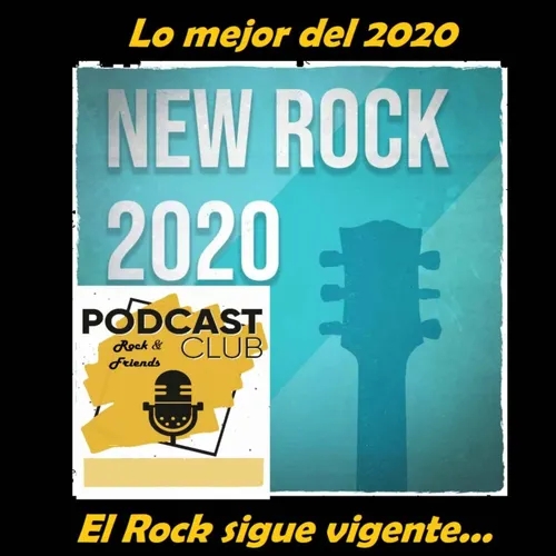Lo mejor del Rock en el 2020.."El Rock sigue vigente"