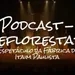 Podcast ReFlorEstar - Projeto Espetáculo (FC Itaim Paulista)