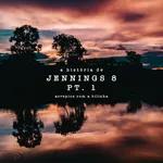 A História de Jennings 8 - PT. 1