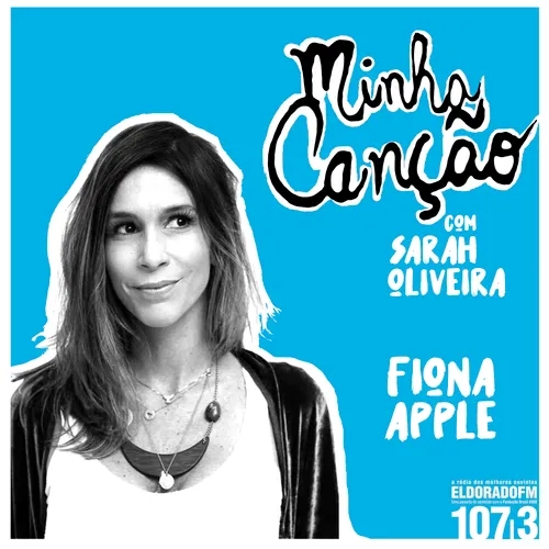 Minha Canção #07: Fiona Apple