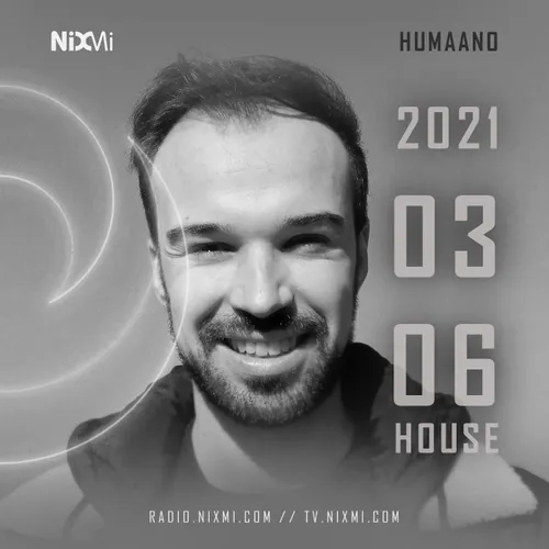2021-03-06 - DJ HUMAANO - HOUSE