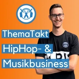 ThemaTakt - HipHop- & Musikbusiness-Podcast