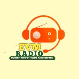EVM RADIO (EZIKE VIRTUOUS MOTHERS)