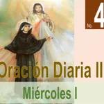 No. 4 - Miércoles I. Serie 4: Oraciones Diarias II. Ministerio Divina Misericordia.