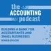 Building a Bank for Accountants and Small Businesses