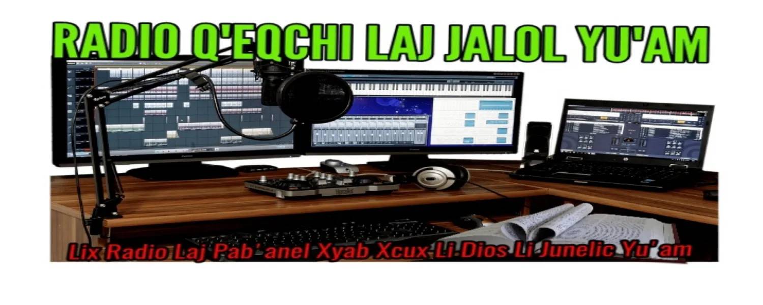 Radio Qeqchi Laj Jalol Yuam