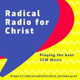 Radical Radio For Christ