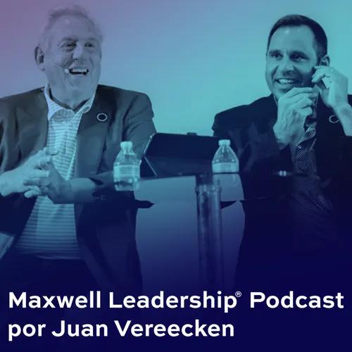 El Podcast de Liderazgo de John Maxwell