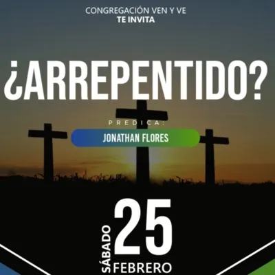 ¿Arrepentido? pastor Jonathan Flores