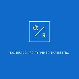 radiosiciliacity music napoletana