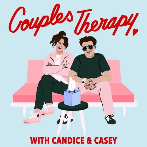 Couples Therapy with Candice and Casey