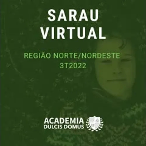 Sarau Virtual || Regiões Norte e Nordeste - 3T2022