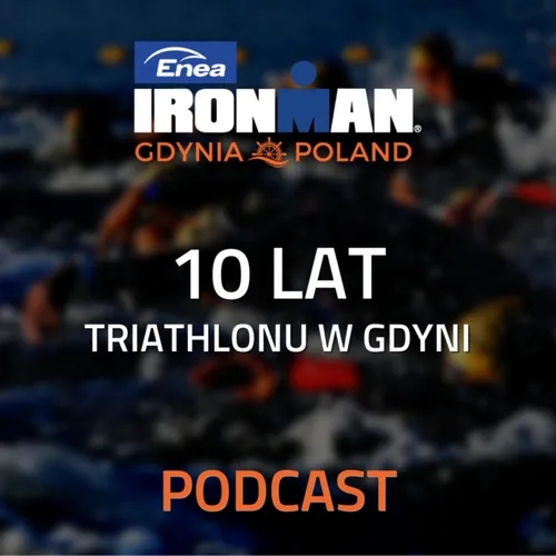 10 lat triathlonu w Gdyni