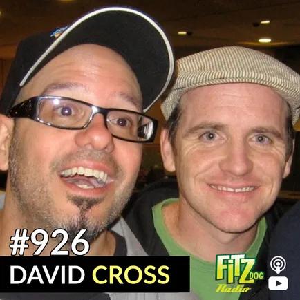David Cross - Episode 926