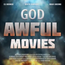 God Awful Movies