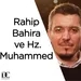Rahip Bahira Hz. Muhammed’in peygamber olduğunu anlamış mıydı? | Doç. Dr. Zafer Duygu