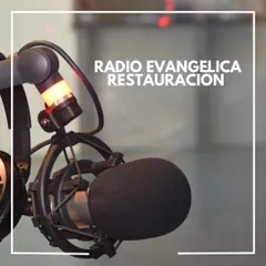 Radio Evangelica Restauracion