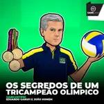 GainCasts#162 - Os segredos do tricampeão olímpico Zé Roberto Guimarães