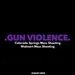 .gun violence.