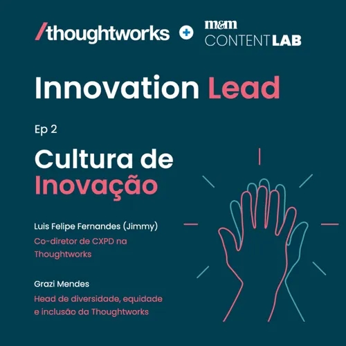 Innovation Lead #2 | Cultura de Inovação