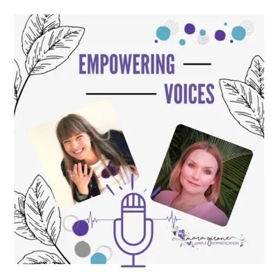 Empowering Voices with Tatiana Vilarea and the words 'I Have a Voice'