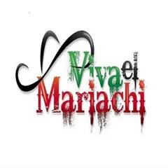 Viva El Mariachi Radio