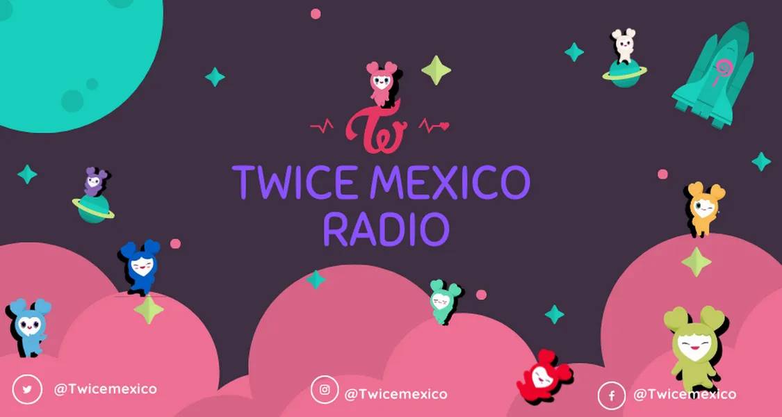 Twice Mexico Radio
