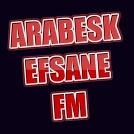 ARABESK EFSANE FM