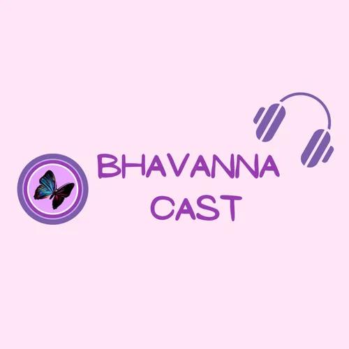 Bhavanna Cast - Autoconhecimento e Transformação