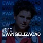 Evangelização - Edson Santos (Edinho)