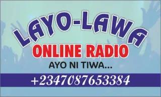 Layolawa Online radio Abuja