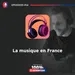 #17 La musique en France- 100% Français Anthentique 