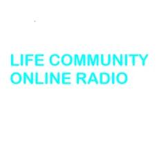 LIFE COMMUNITY ONLINE RADIO