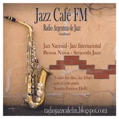 Jazz Cafè FM - Radio Argentina de Jazz