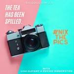 Spill The Tea on Shidduchim 2.0: #NixThepics with Lisa Elefant & Ruchie Gibberstien 