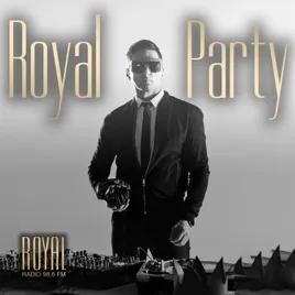RoyalParty by DJ Nil