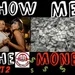 Ep. 108 - Show Me The Money Part 2