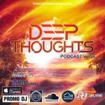 Deep Thoughts podcast # 26 with Dj Tony Montana [MGPS 89,5 FM] 01.12.2018