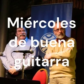 Miércoles de buena guitarra - Numa Moraes y Alfredo Escande